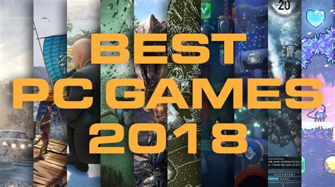 2018 best pc|Our favorite PC games of 2018 .